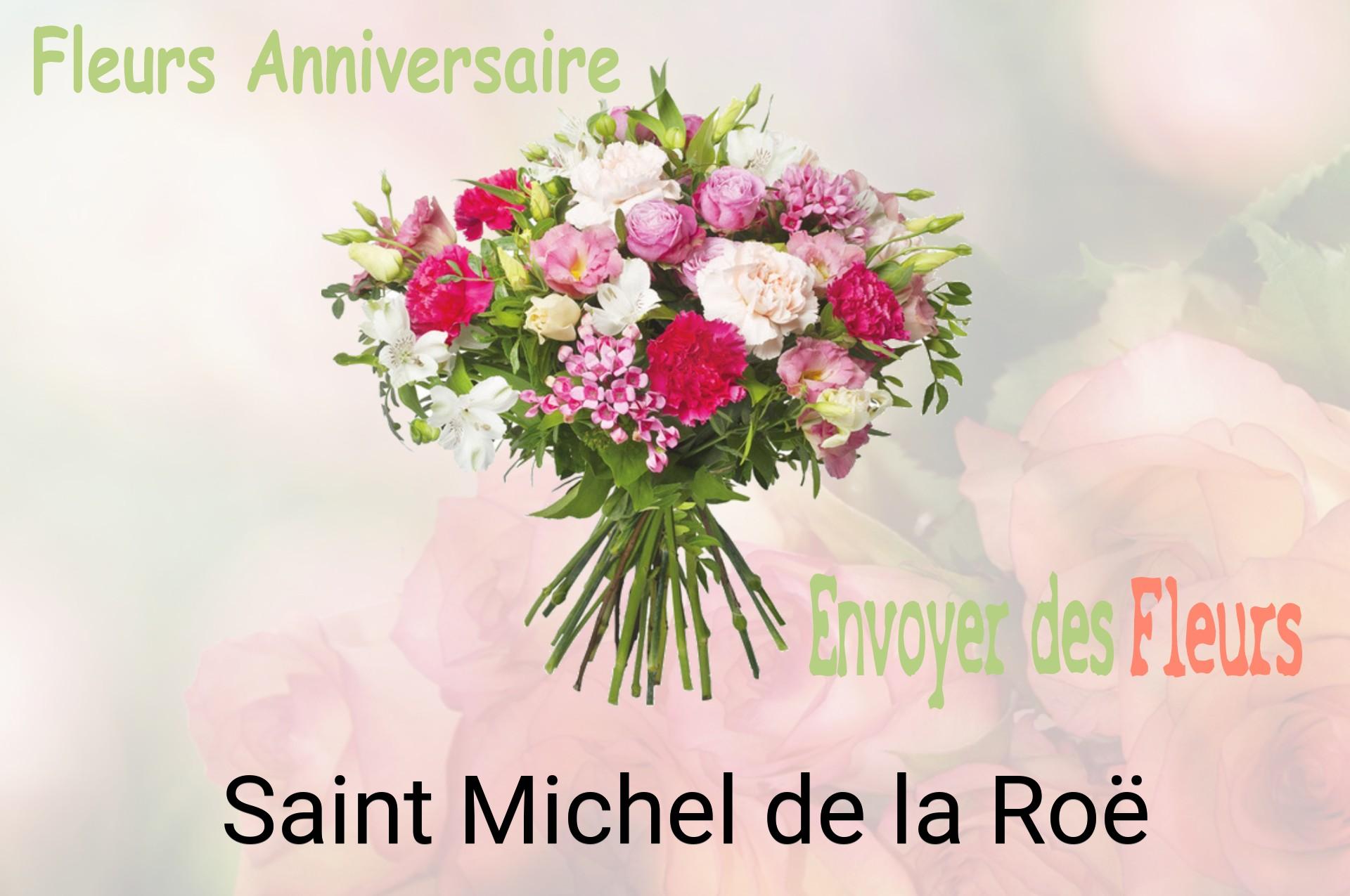 Bouquet de fleurs d’anniversaire livré à Saint-Michel-de-la-Roë