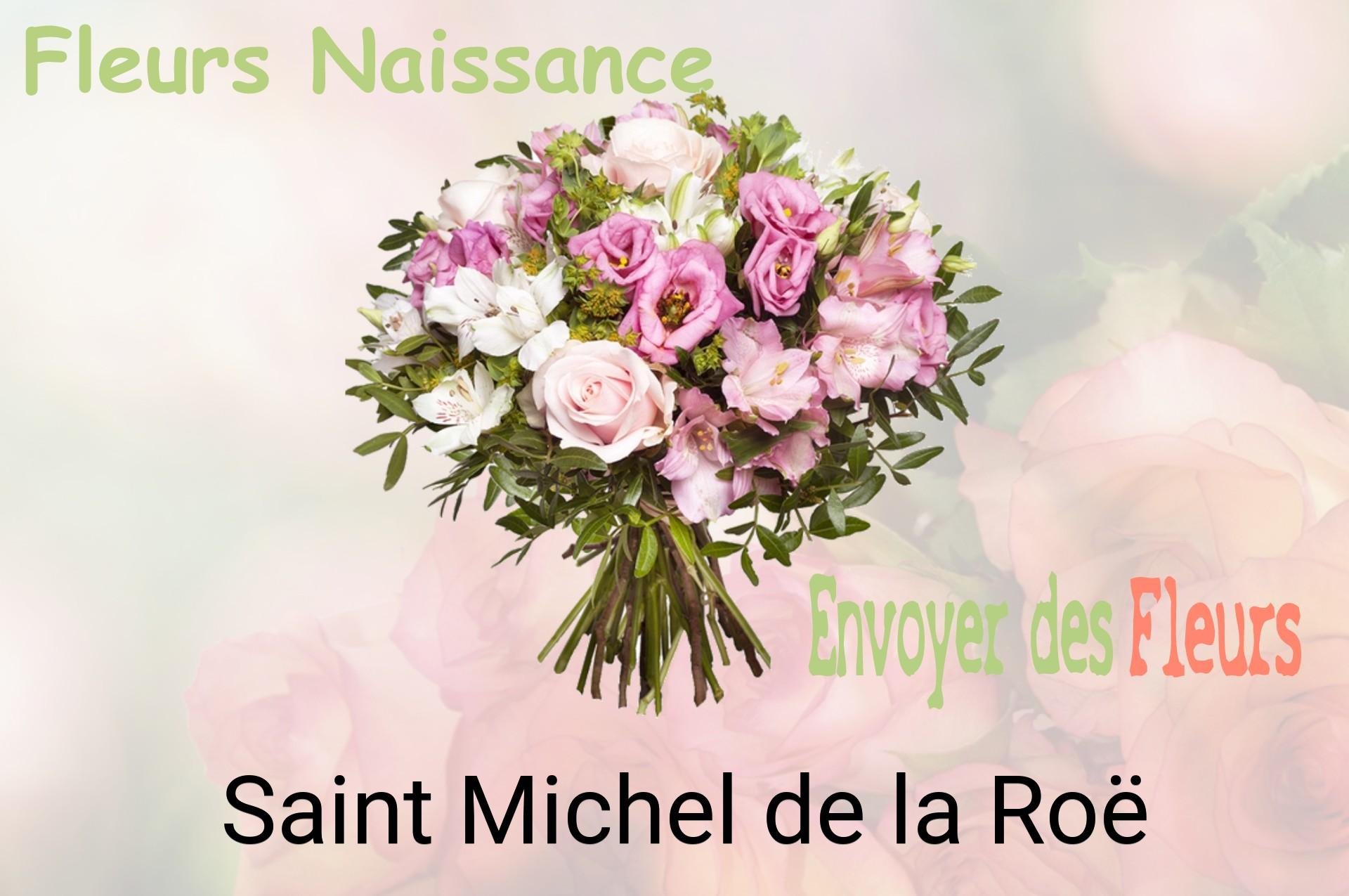 Bouquet de fleurs de naissance livré à Saint-Michel-de-la-Roë